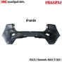 (ของแท้) กันชนหลัง ISUZU MUX ปี 2021
