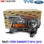 FORD RANGER ปี 2015-2019 ไฟหน้า TYC มาตราฐาน OEM คู่ ซ้ายขวา อย่างดี
