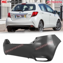 กันชนหลัง TOYOTA YARIS 2014-2016 อย่างดี มาตรฐาน OEM